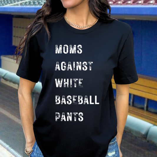 Moms against White baseball pants
